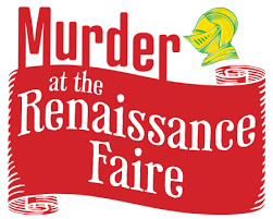 Murder at the Renaissance Faire